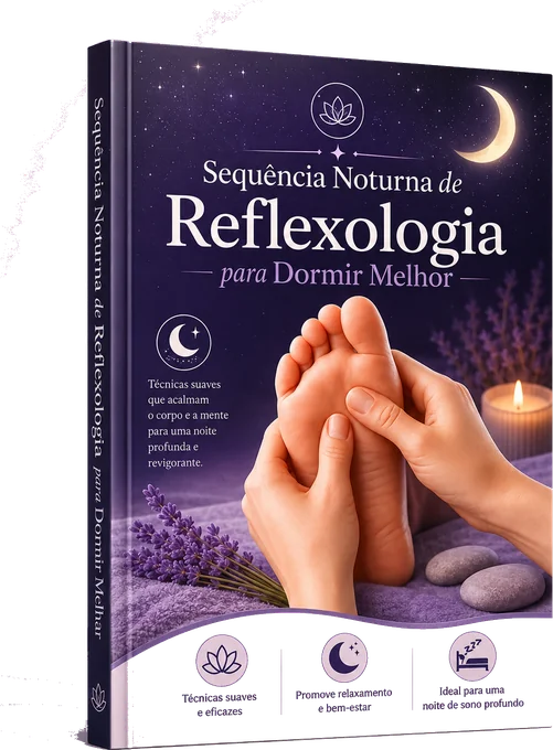 Sequência Noturna de Reflexologia para Dormir Melhor